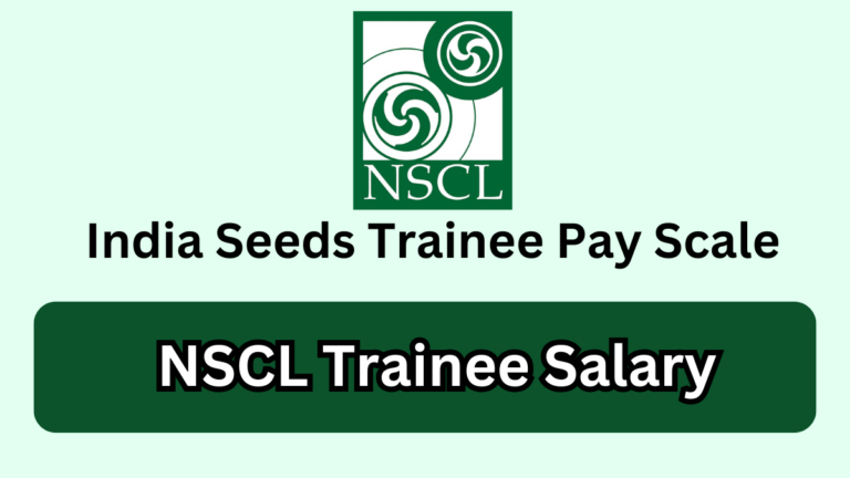 India Seeds (NSCL) Recruitment: A Great Opportunity for Aspiring Candidates