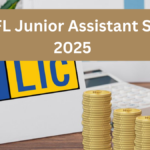 LIC HFL Junior Assistant Salary 2025: Complete Details