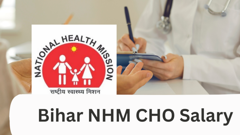 Bihar NHM CHO Salary