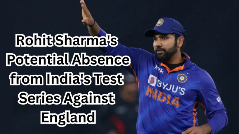 Rohit Sharma's Potential Absence from India's Test Series Against England: A Detailed Analysis