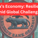 India’s Economy: Resilience Amid Global Challenges