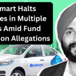BluSmart Halts Services in Several Cities After SEBI Uncovers Fund Diversion