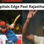 IPL 2025 Thriller: Delhi Capitals Edge Past Rajasthan Royals in a Nail-Biting Super Over Finish