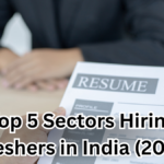 Top 5 Sectors Hiring Freshers in India Right Now (June 2025)
