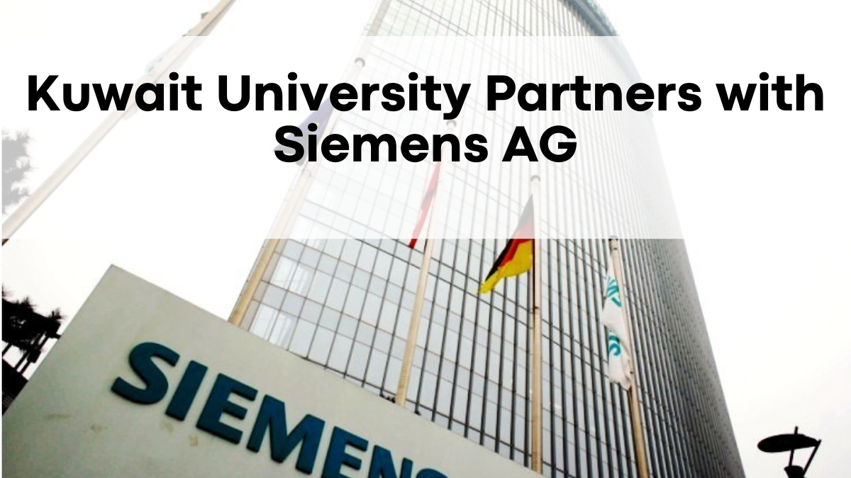 Kuwait University Partners with Siemens AG for Cutting-Edge Energy Solutions
