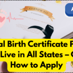 Digital Birth Certificate Portal Goes Live in All States – Check How to Apply