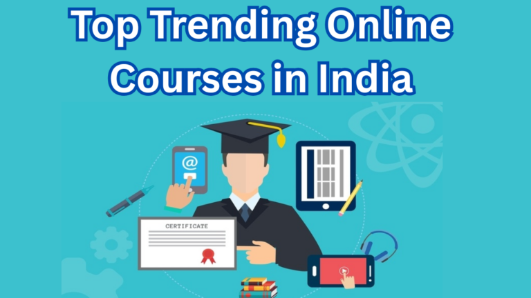 Top Trending Online Courses in India 2025 - Boost Your Career with These Certifications