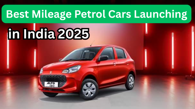 Best Mileage Petrol Cars Launching in India 2025