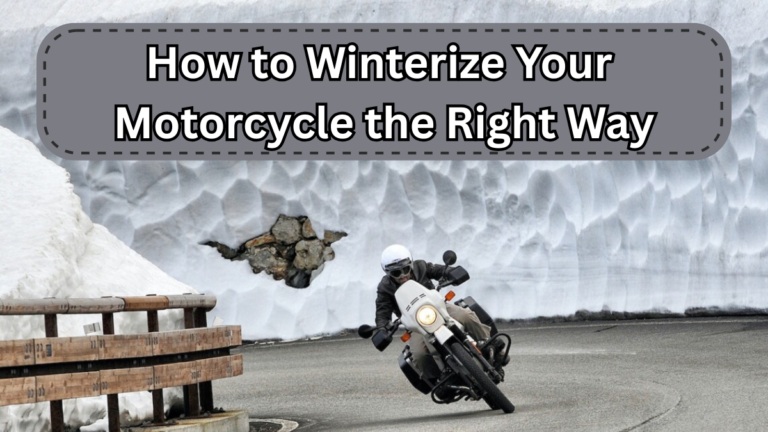 How to Winterize Your Motorcycle the Right Way