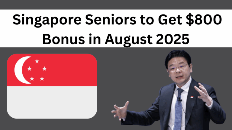 Singapore Seniors to Get $800 Bonus in August 2025 – Eligibility & Payout Dates