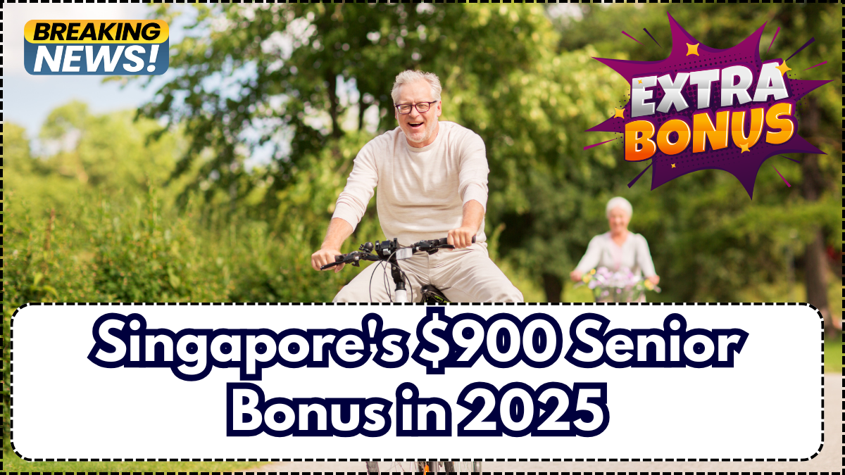 Singapore's $900 Senior Bonus in 2025: Eligibility and Payout Details