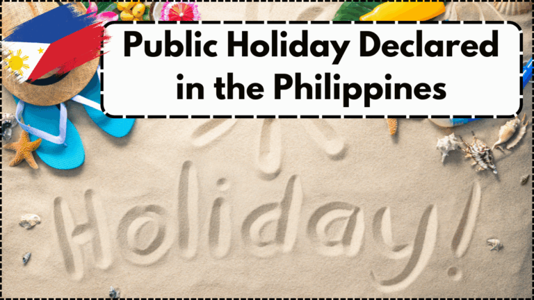 Public Holiday Declared in the Philippines – July 2025 Region-Wise Closure Notice