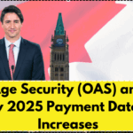 Old Age Security (OAS) and GIS July 2025 Payment Dates & Increases