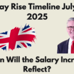 NHS Pay Rise Timeline July–Sept 2025: When Will the Salary Increase Reflect?