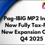 Pag-IBIG MP2 Interest Now Fully Tax-Free – New Expansion Coming Q4 2025