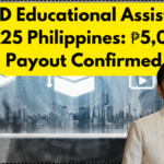 DSWD Educational Assistance 2025 Philippines: ₱5,000 Payout Confirmed