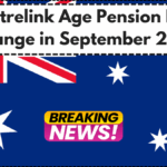 Centrelink Age Pension Rate Change in September 2025 – New Fortnightly Payments Revealed