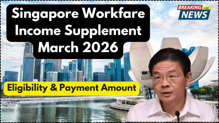 Singapore Workfare Income Supplement March 2026 – Eligibility & Payment Amount