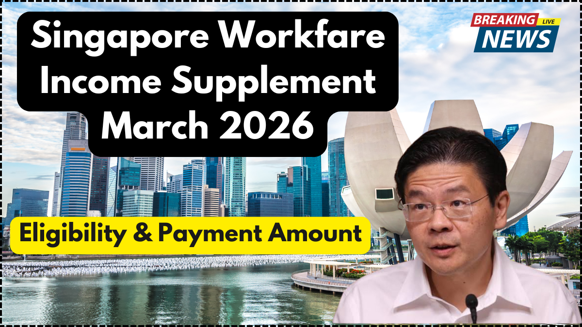 Singapore Workfare Income Supplement March 2026 – Eligibility & Payment Amount