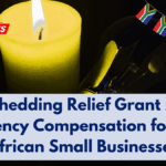 Load Shedding Relief Grant 2026 – Emergency Compensation for South African Small Businesses