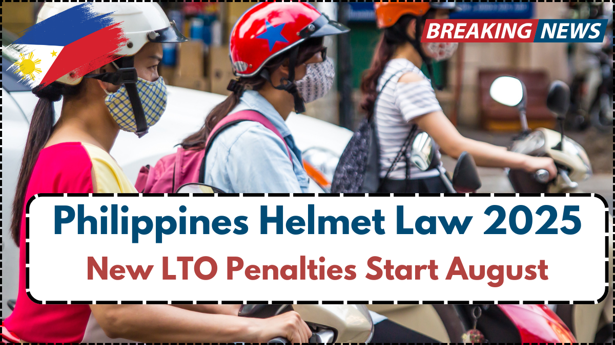 Philippines Helmet Law 2025 – New LTO Penalties Start August