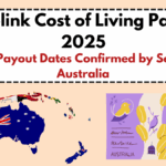 Centrelink Cost of Living Payment 2025: $750 Payout Dates Confirmed by Services Australia