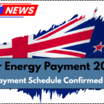 Winter Energy Payment 2025 NZ: $700 Payment Schedule Confirmed by MSD