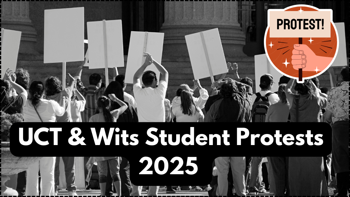 UCT & Wits Student Protests 2025 – Hunger Strike Over Rising Fees