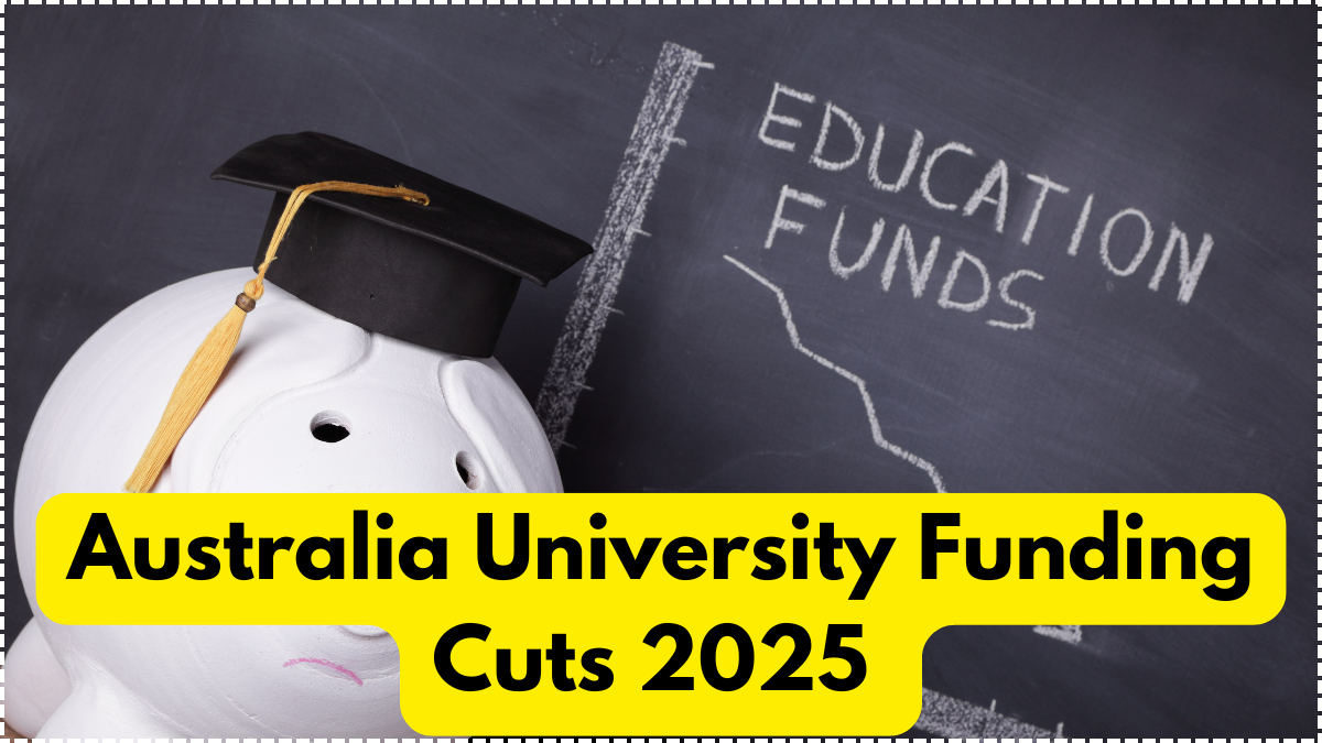 Australia University Funding Cuts 2025 – US Grants & Research Crisis