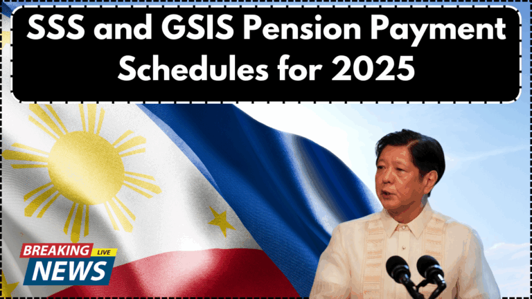 SSS and GSIS Pension Payment Schedules for 2025: Key Dates and Updates
