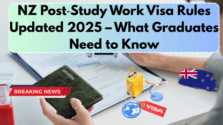 NZ Post‑Study Work Visa Rules Updated 2025 – What Graduates Need to Know