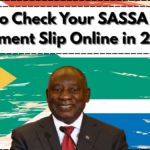 How to Check Your SASSA Grant Payment Slip Online in 2025