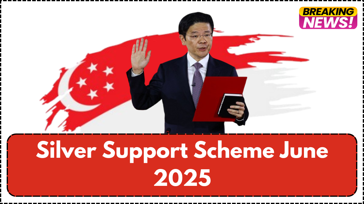 Silver Support Scheme June 2025: Payout Dates and Eligibility in Singapore
