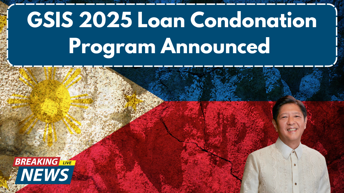 GSIS 2025 Loan Condonation Program Announced – Who’s Eligible & How to Apply
