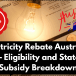 Electricity Rebate Australia 2025 – Eligibility and State-Wise Subsidy Breakdown