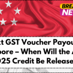 Next GST Voucher Payout in Singapore – When Will the August 2025 Credit Be Released?